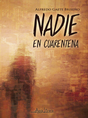 cover image of Nadie en cuarentena